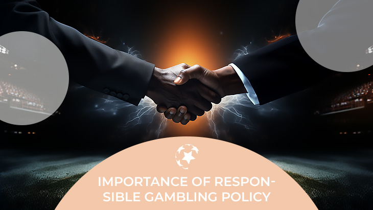 Importance of Responsible Gambling Policy